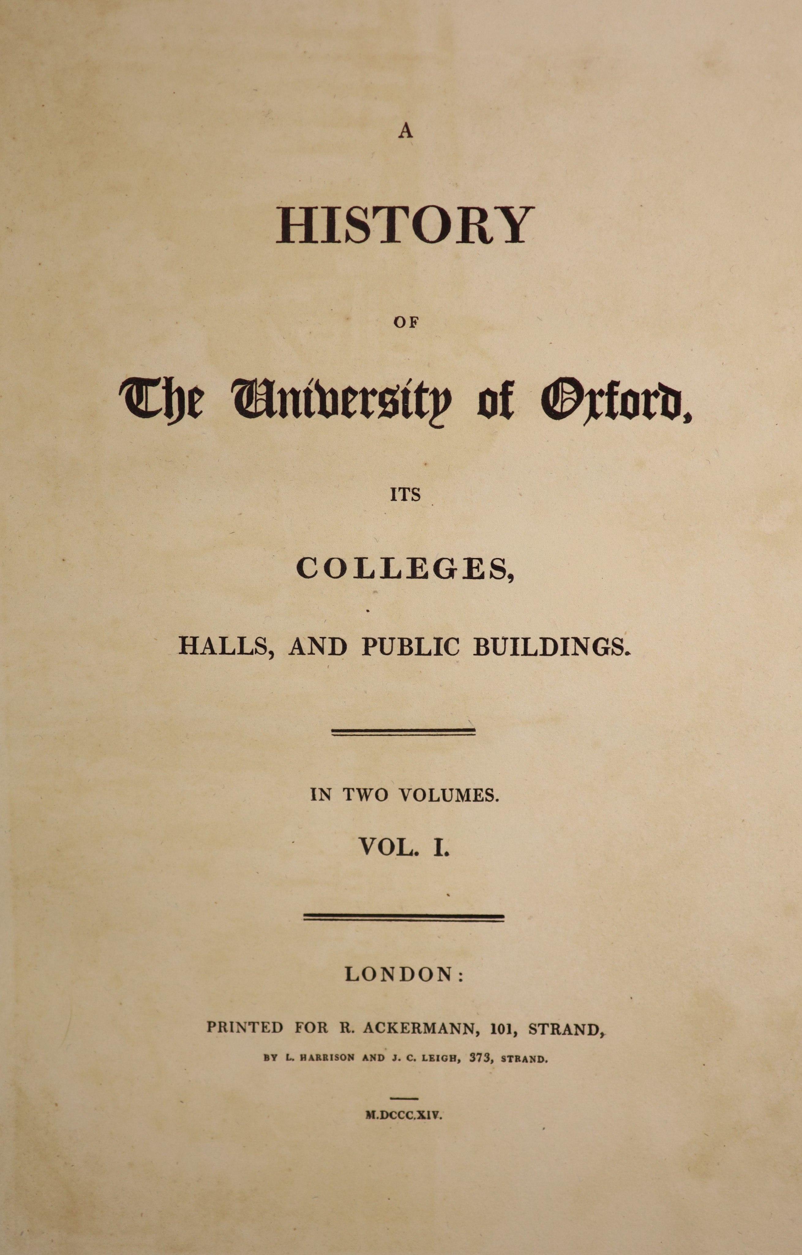 Ackermann Publications, Rudolf - A History of the University of Oxford, 2 vols, qto, green cloth, with engraved portrait and 81 colour plates, London, 1814